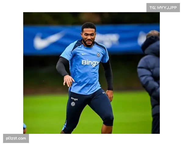 切尔西队长詹姆斯复出打满全场 刷新个人赛季出场时间